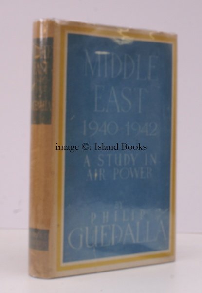 Middle East 1940-1942. A Study in Air Power. IN UNCLIPPED …