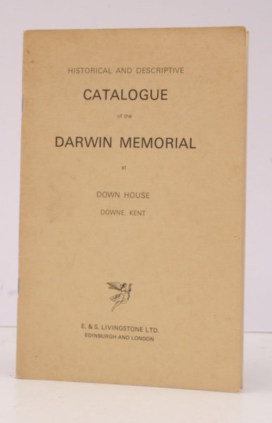 Historical and Descriptive Catalogue of the Darwin Memorial at Downe …