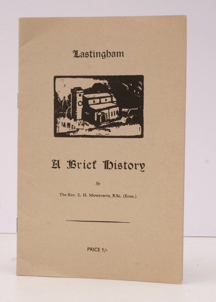 Lastingham. A Brief History. FINE COPY