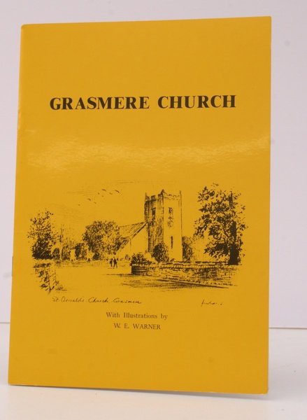 [A Guide to] Grasmere Church. With Illustrations by W.E. Warner. …