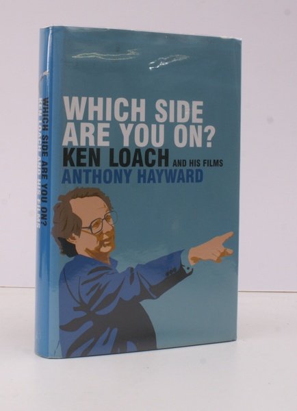 Which Side are you on?. SIGNED BY KEN LOACH