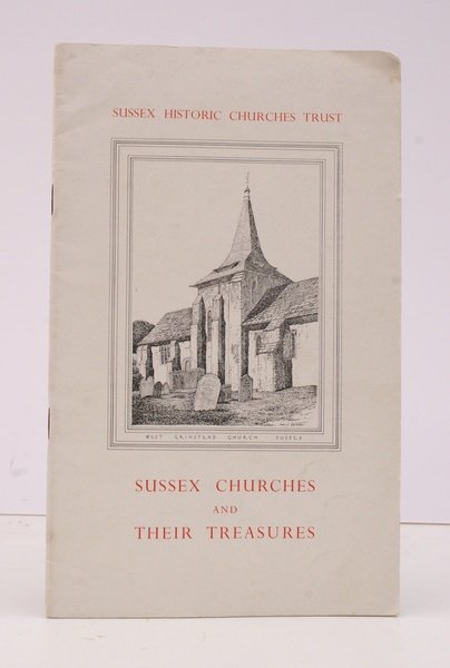 Sussex Churches and their Treasures. BRIGHT, CLEAN COPY