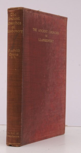 The Story of the ancient Churches of Llandovery.