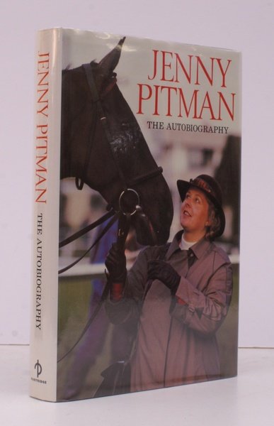 Jenny Pitman. The Autobiography. [Third Impression]. SIGNED BY THE AUTHOR