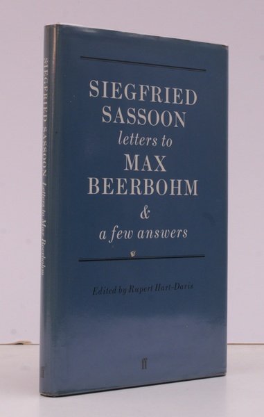 Siegfried Sassoon Letters to Max Beerbohm with a few Answers. …