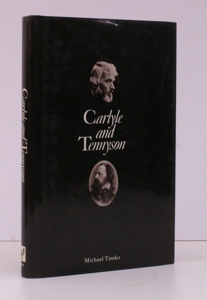 Carlyle and Tennyson. NEAR FINE COPY IN UNCLIPPED DUSTWRAPPER