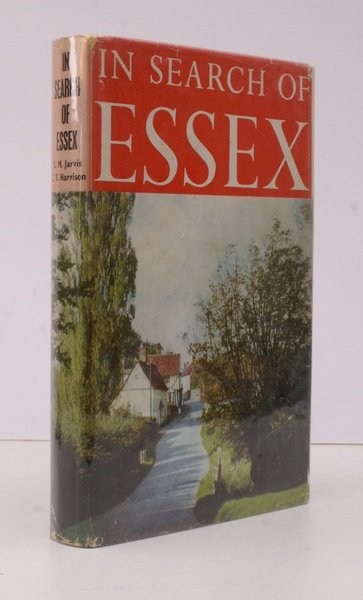 In Search of Essex. A Traveller's Companion to the County.