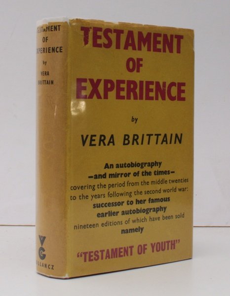 Testament of Experience. An Autobiographical Story of the Years 1925-1950. …
