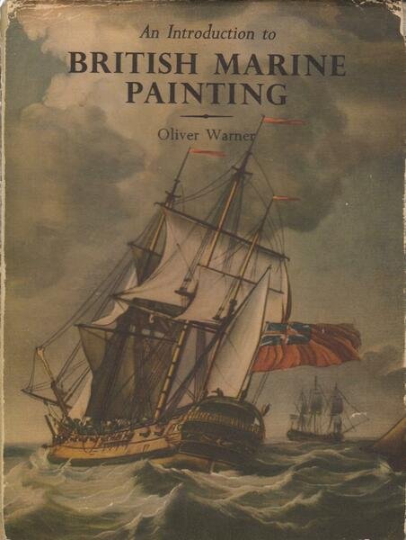 An Introduction to British Marine Painting. BRIGHT, CLEAN COPY IN …
