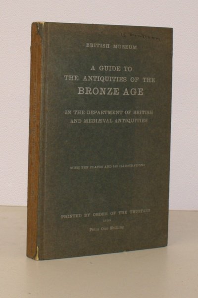 A Guide to the Antiquities of the Bronze Age in …