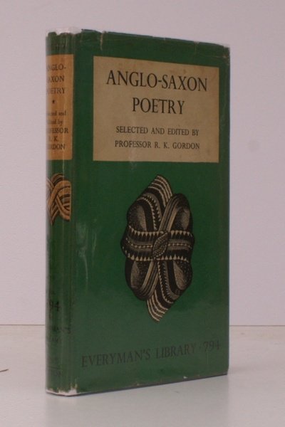 Anglo-Saxon Poetry. Selected and translated by Professor R.K. Gordon. BRIGHT, …