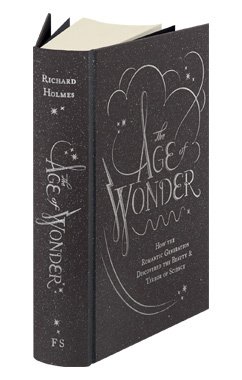 The Age of Wonder. How the Romantic Generation discovered the …