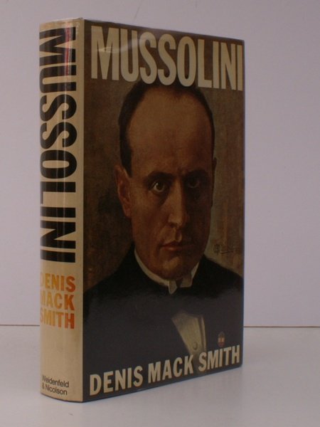 Mussolini. NEAR FINE COPY IN DUSTWRAPPER