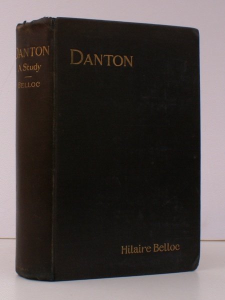 Danton. A Study. BRIGHT, CLEAN COPY