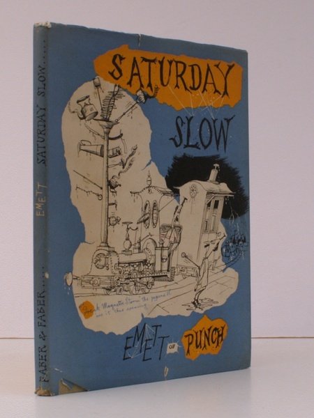 Saturday Slow. NEAR FINE COPY IN DUSTWRAPPER