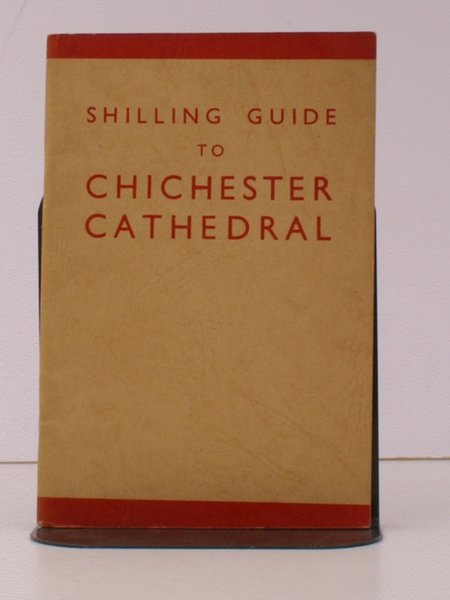 Shilling Guide to Chichester Cathedral. BRIGHT, CLEAN COPY IN ORIGINAL …