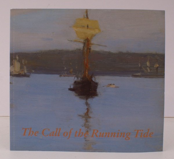 The Call of the Running Tide. 2009. FINE COPY