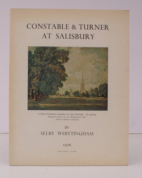 Constable and Turner at Salisbury. [Second edition, revised]. BRIGHT, CLEAN …
