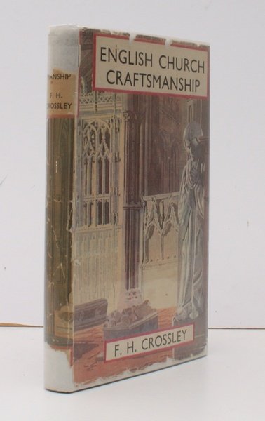 English Church Craftsmanship. An Introduction to the Work of the …