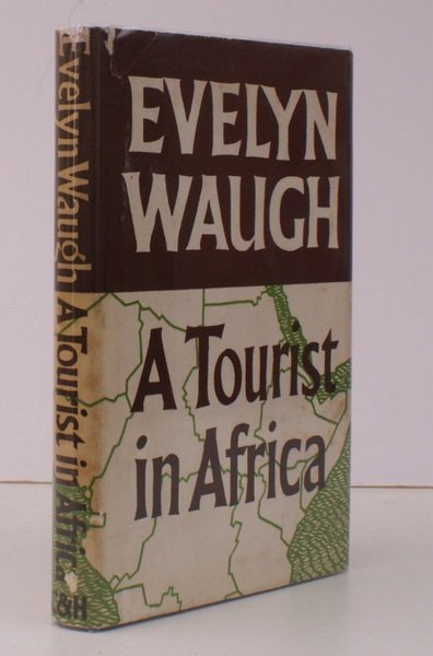 A Tourist in Africa. NEAR FINE COPY IN UNCLIPPED DUSTWRAPPER