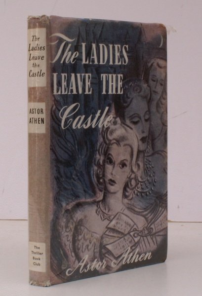 The Ladies leave the Castle. IN UNCLIPPED DUSTWRAPPER