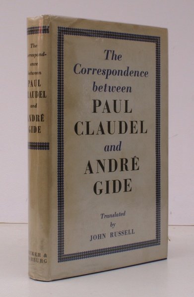 The Corresondence 1899-1926 between Paul Claudel and Andre Gide. Introduction …