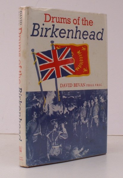 Drums of the Birkenhead. BRIGHT, CLEAN COPY IN UNCLIPPED DUSTWRAPPER