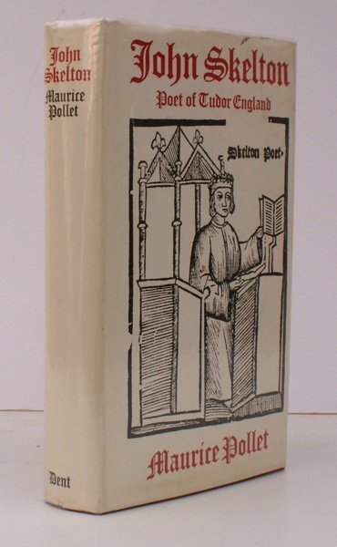 John Skelton. Poet of Tudor England. Translated by John Warrington. …