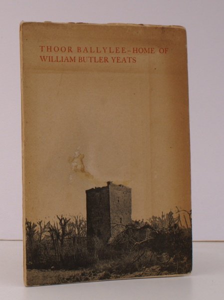 Thoor Ballylee - Home of William Butler Yeats. Edited by …