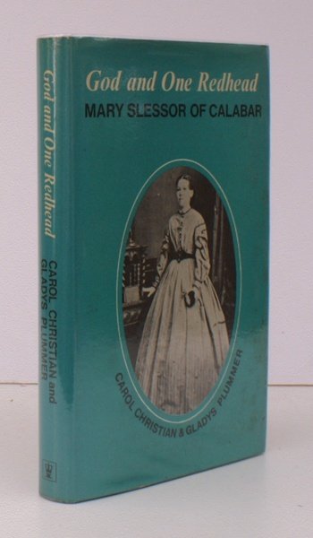 God and One Redhead. Mary Slessor of Calabar. NEAR FINE …