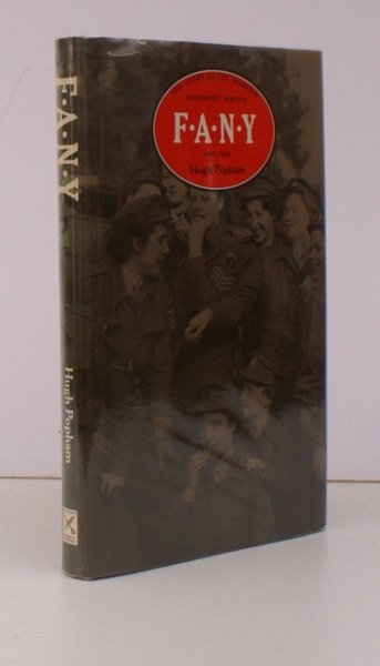 FANY. The Story of the Women's Transport Service 1907-1984. FINE …