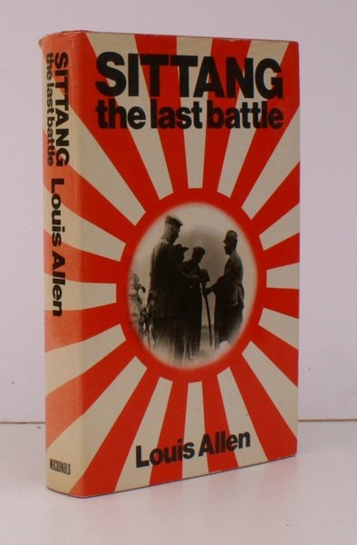 Sittang: The Last Battle. The End of the Japanese in …