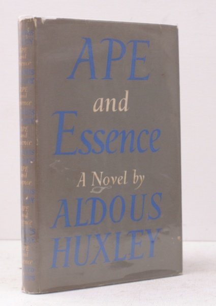 Ape and Essence. A Novel. BRIGHT, CLEAN COPY IN DUSTWRAPPER