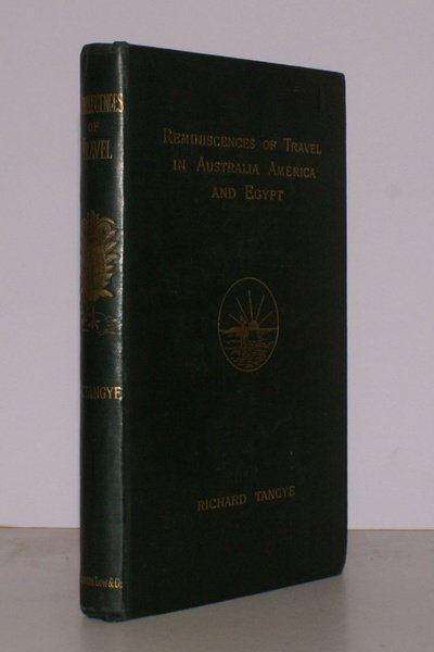 Reminiscences of Travel in Australia, America and Egypt. With Illustrations …