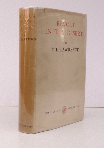 Revolt in the Desert. THE ORIGINAL EDITION IN UNCLIPPED DUSTWRAPPER