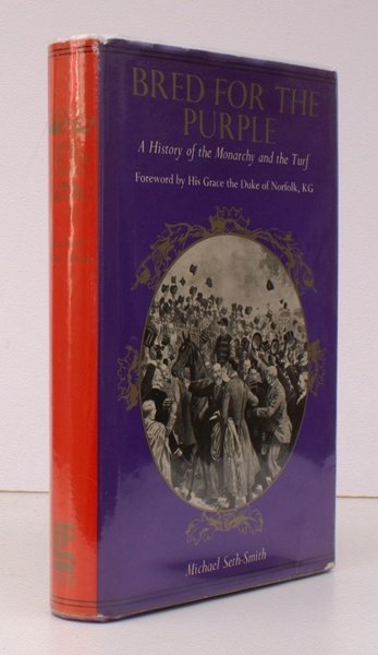 Bred for the Purple. [A History of the Monarchy and …