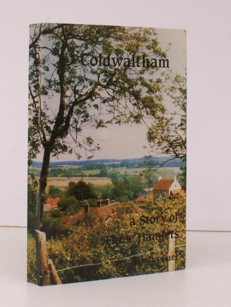 Coldwaltham. A Story of Three Hamlets. FIRST PAPERBACK EDITION