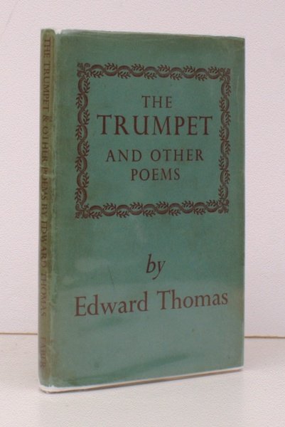 The Trumpet and other Poems. BRIGHT COPY IN UNCLIPPED DUSTWRAPPER