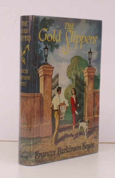 The Gold Slippers. NEAR FINE COPY IN UNCLIPPED DUSTWRAPPER