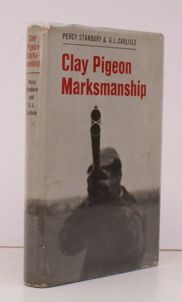 Clay Pigeon Marksmanship. Photography by G.L. Carlisle. [Foreword by Lord …