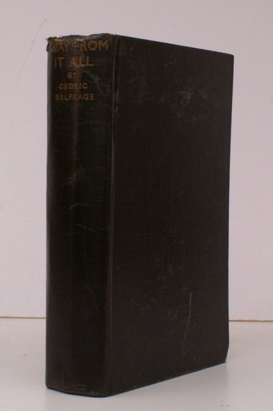 Away From It All. An Escapologist's Notebook. BRIGHT, FIRM COPY