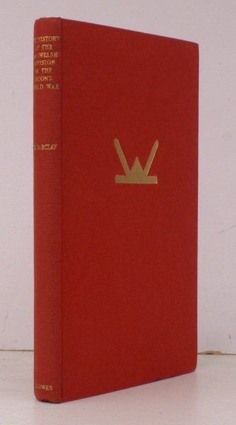 The History of the 53rd (Welsh) Division in the Second …