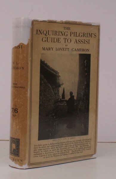 The Inquiring Pilgrim's Guide to Assisi. to which is added …
