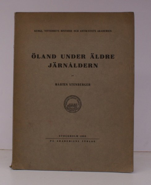 Oland under Aldre Jarnaldern. en Bebyggelsehistorisk Undersokning. NEAR FINE COPY