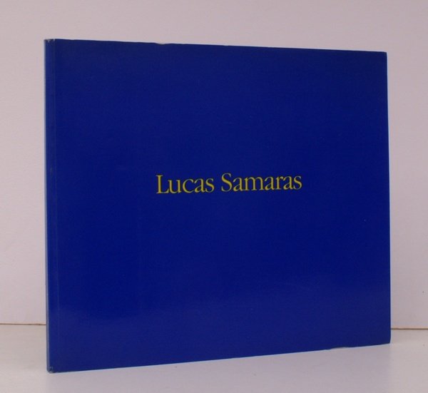 Lucas Samaras. [Catalogue of an Exhibition 20 June - 14 …