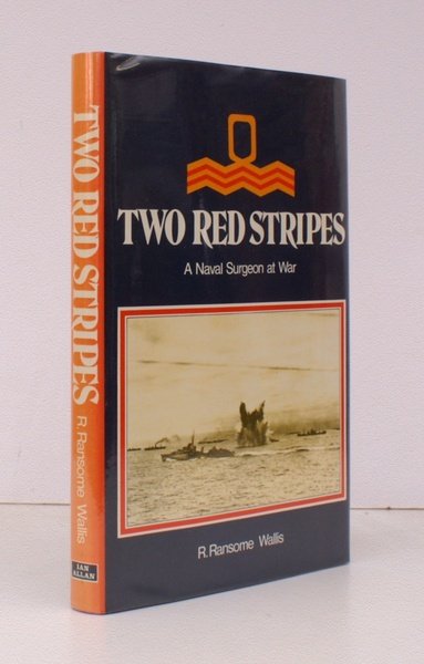 Two Red Stripes. A Naval Surgeon at War. NEAR FINE …