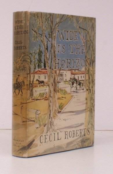 Wide is the Horizon. BRIGHT, CLEAN COPY IN UNCLIPPED DUSTWRAPPER