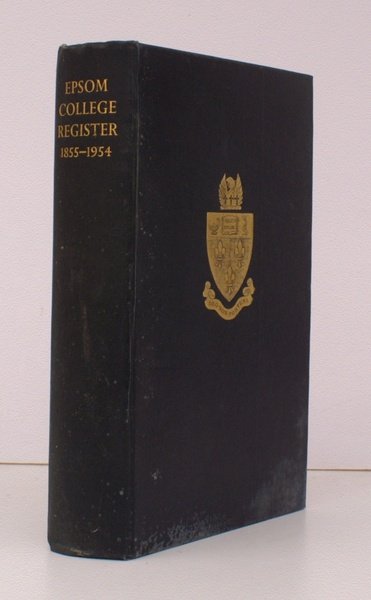 Epsom College Register 1855-1954. Edited by T.R. Thomson. BRIGHT COPY …