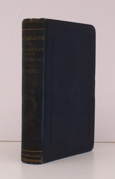 The Last Days of the Consulate. from the French of …