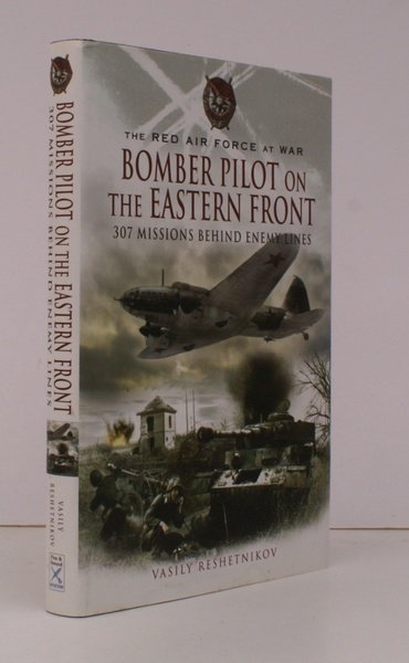 Bomber Pilot on the Eastern Front. 307 Missions behind Enemy …